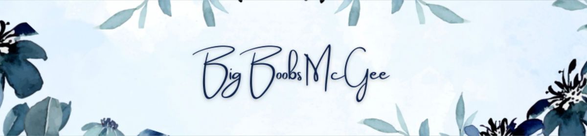 bigboobsmcgee2021 banner
