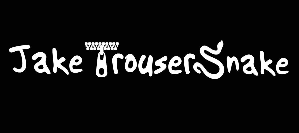 jtrousersnake banner