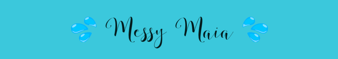 messymaia69 banner