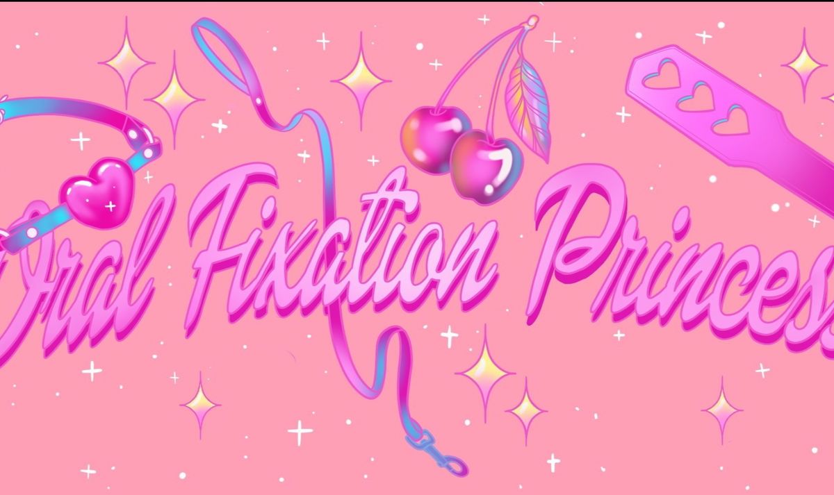oralfixationprincess banner